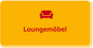 Loungemöbel